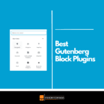 Best Gutenberg Block Plugins for WordPress in 2025