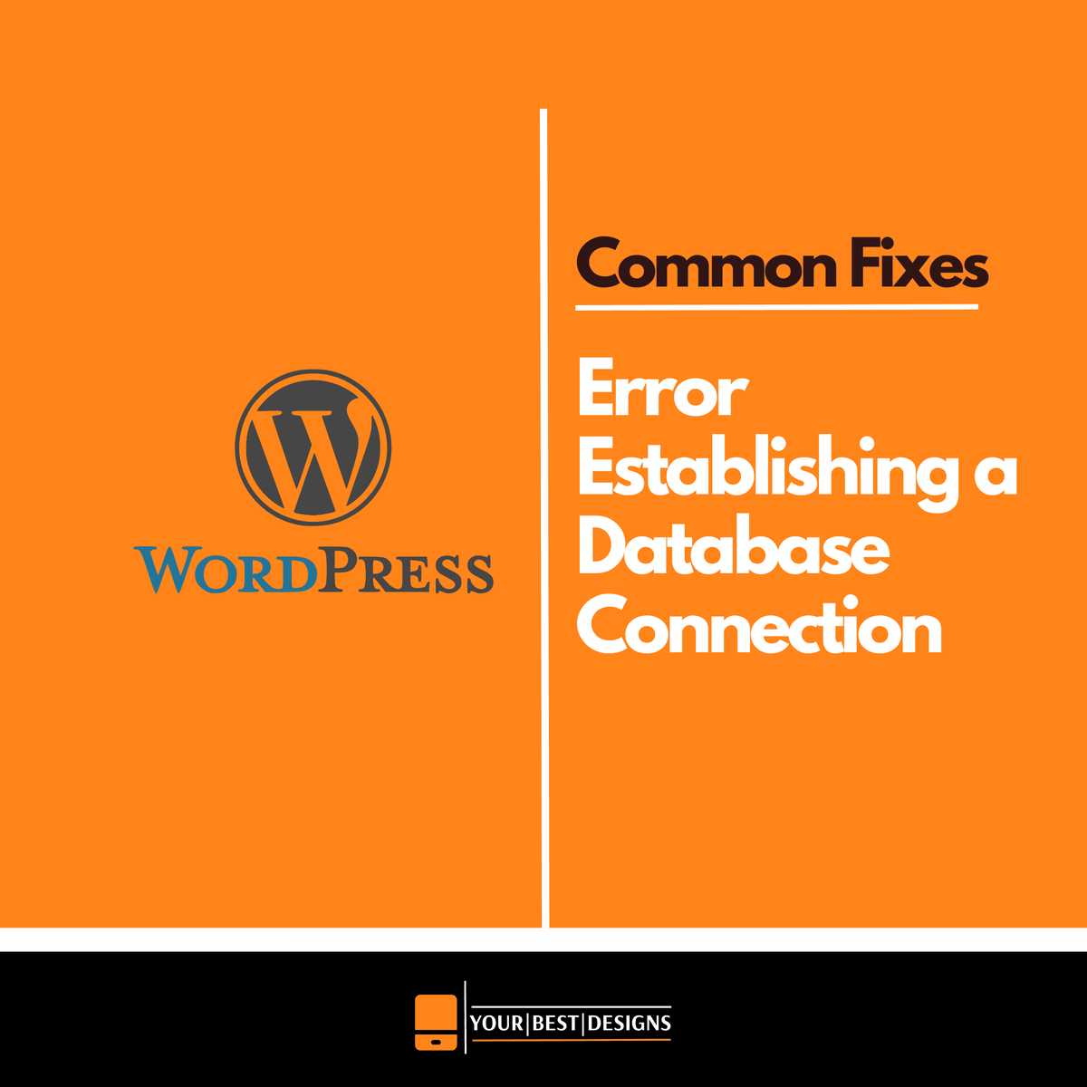 Fix the WordPress Error Establishing a Database Connection