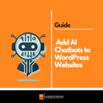 How to Add AI Chatbots to WordPress Website