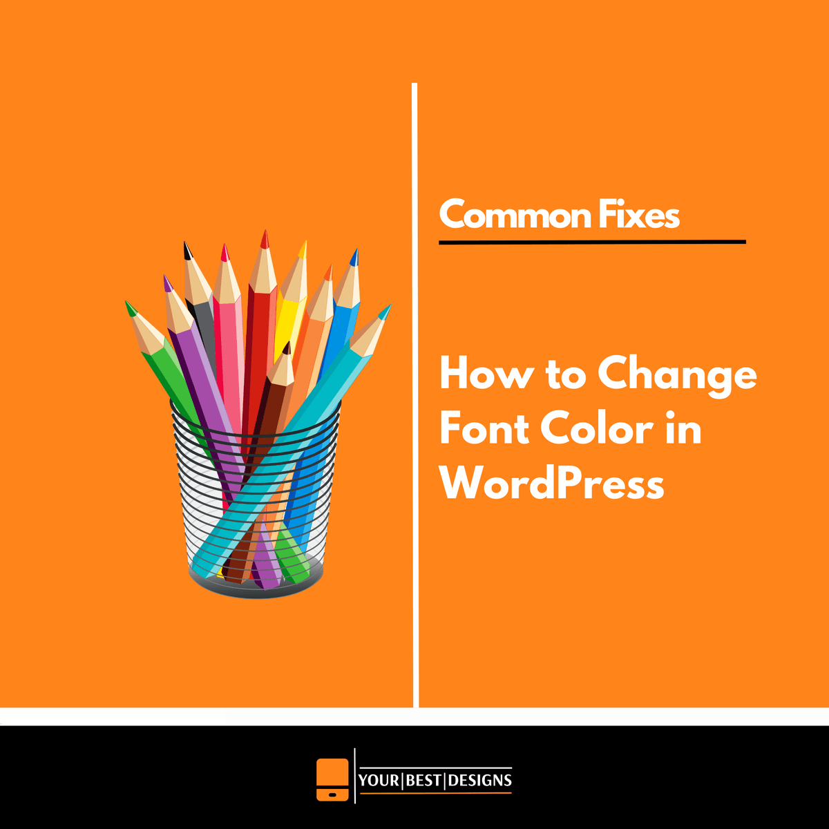 How to Change Font Color in WordPress