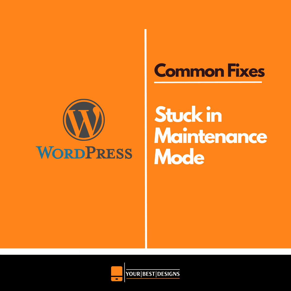 How to Fix the WordPress Stuck in Maintenance Mode Issue