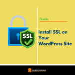 How to Install SSL on WordPress Site