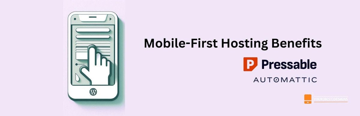 Mobile-First Hosting Benefits