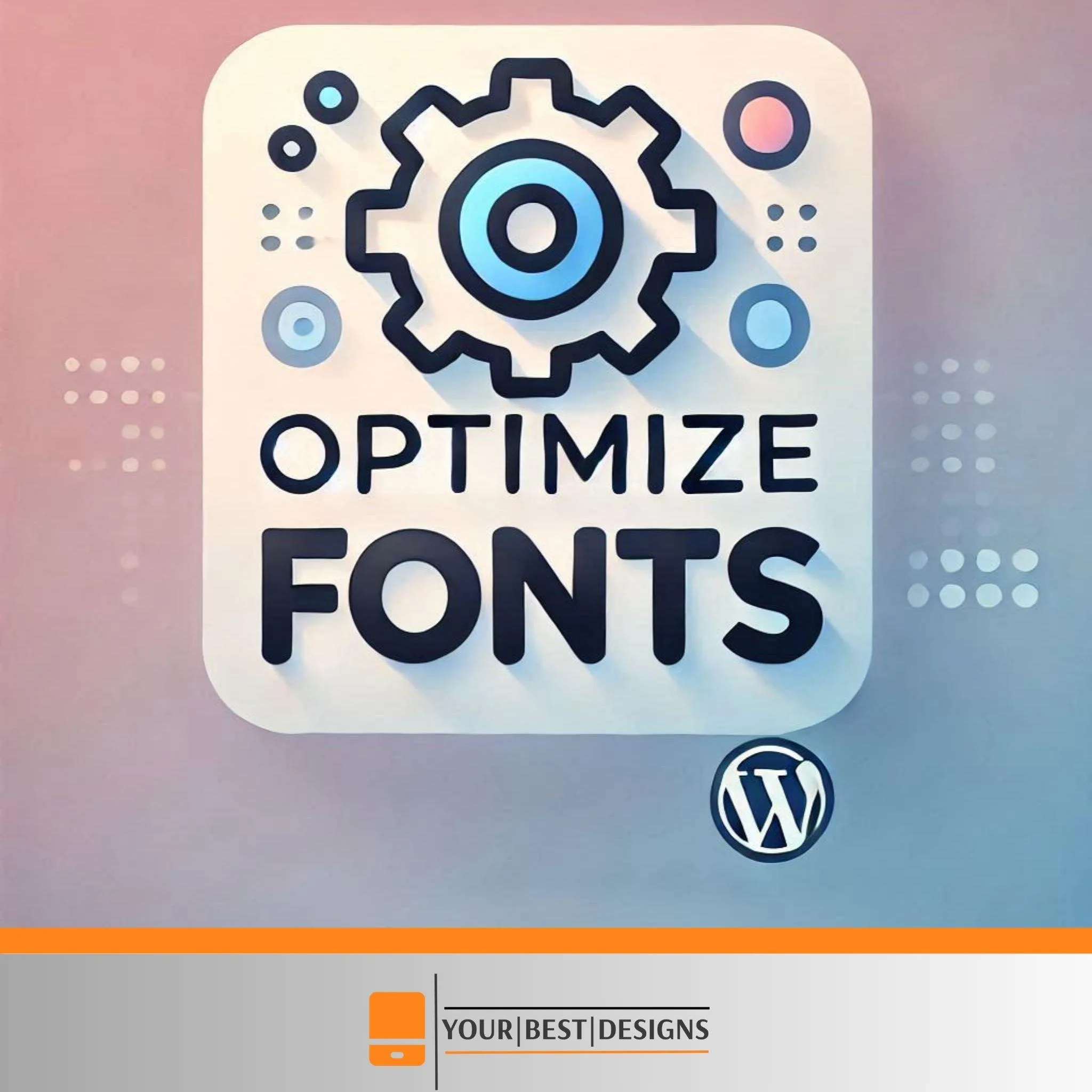 Optimize Fonts