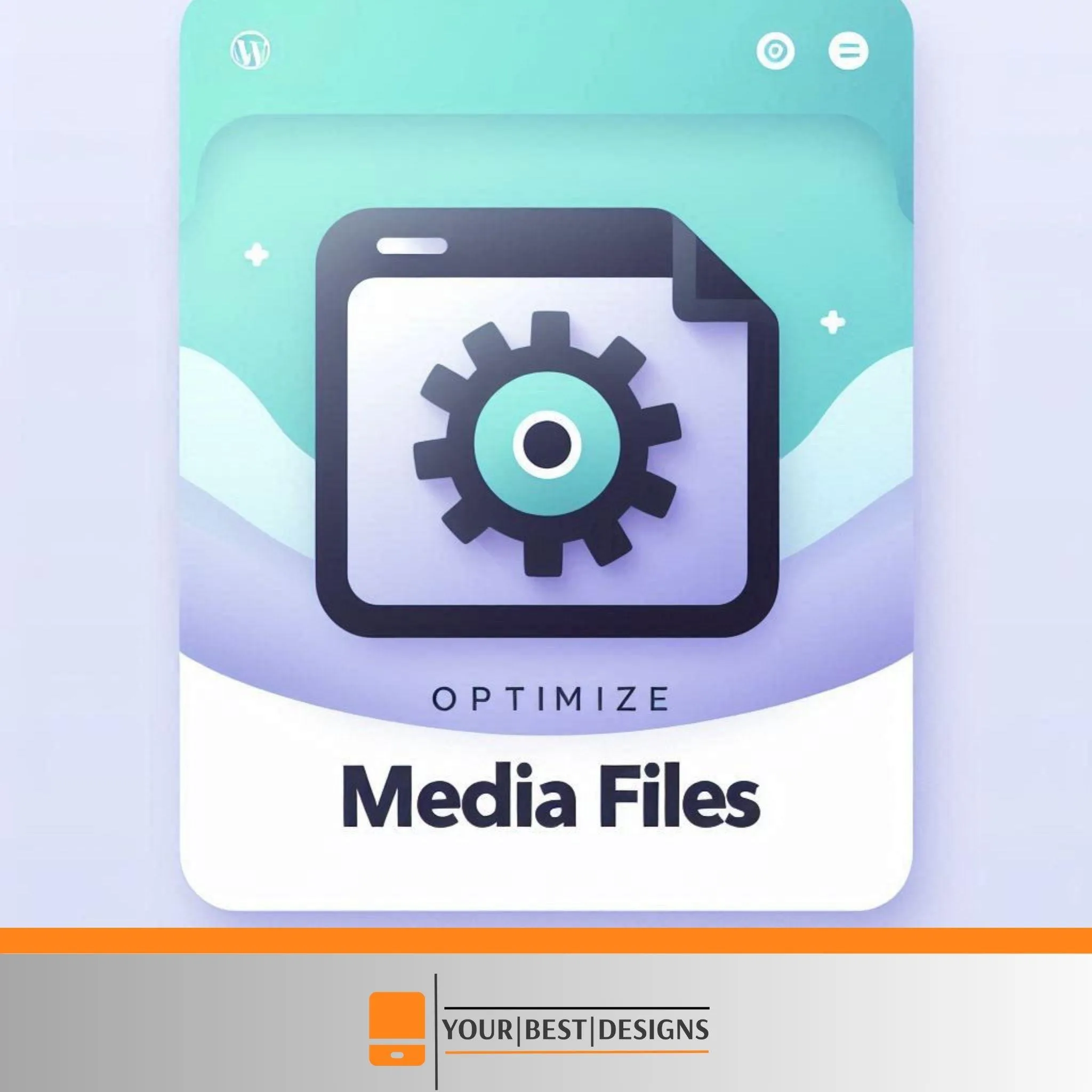 Otimize Media Files