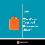 WordPress Tags Still Relevant