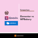 Elementor vs WPBakery