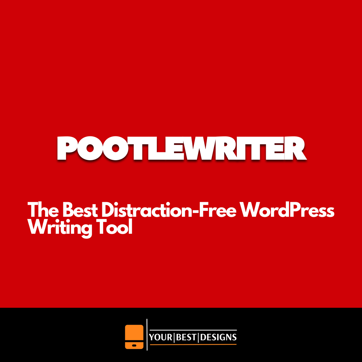 PootleWriter The Best Distraction-Free WordPress Writing Tool